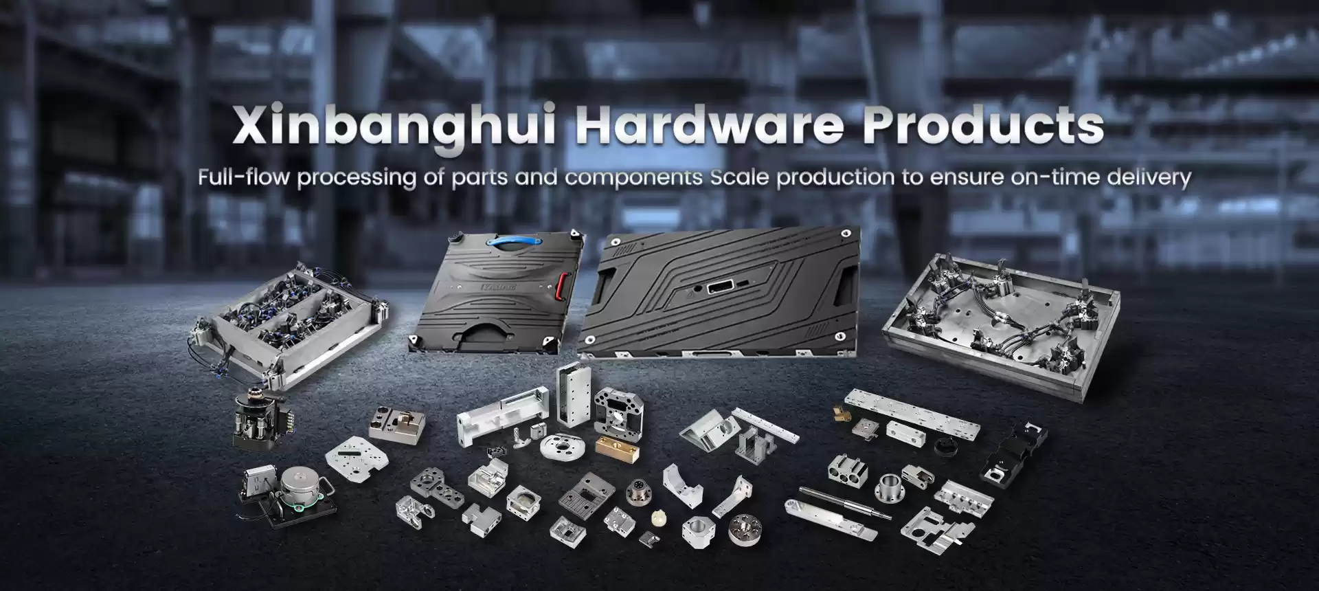 Xinbanghui Hardware Products